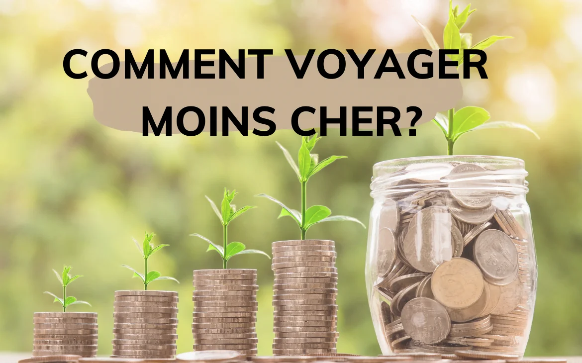 comment voyager moins cher